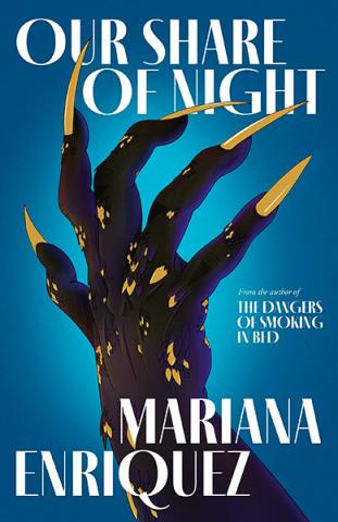 Our Share of Night Our Share of Night