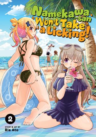 Namekawa-san Won't Take a Licking! Vol. 2 Namekawa-san Won't Take a Licking! Vol. 2