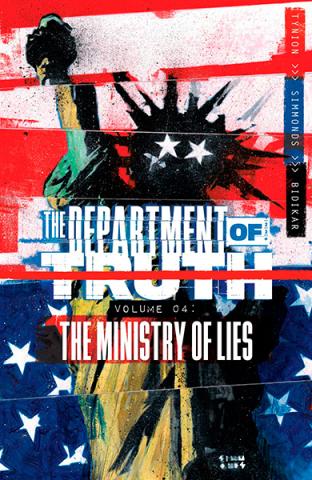 The Department of Truth Vol 4: The Ministry of Lies