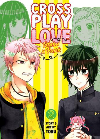 Crossplay Love: Otaku x Punk Vol. 2 Crossplay Love: Otaku x Punk Vol. 2