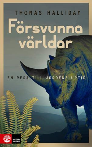 Försvunna världar : En resa till jordens urtid