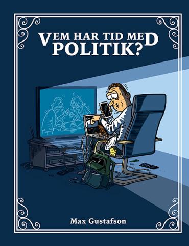 Vem har tid med politik?