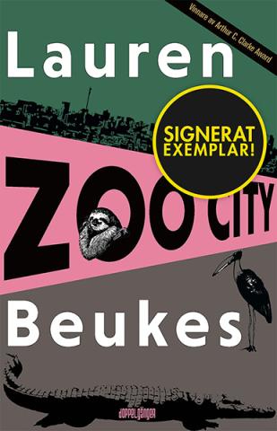 Zoo City (Signerad) Zoo City (Signerad)