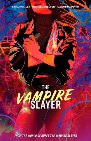 The Vampire Slayer Vol 1