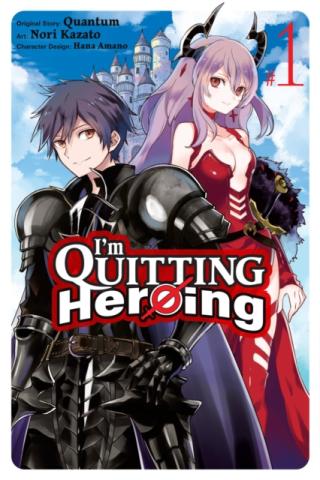 I'm Quitting Heroing Vol 1