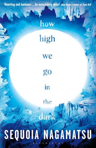 How High We Go in the Dark How High We Go in the Dark