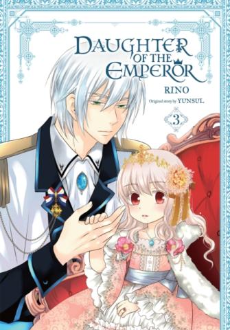 Daughter of the Emperor Vol 3 Daughter of the Emperor Vol 3