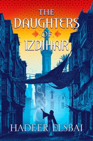 The Daughters of Izdihar The Daughters of Izdihar
