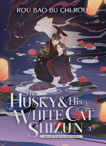 The Husky and His White Cat Shizun 3