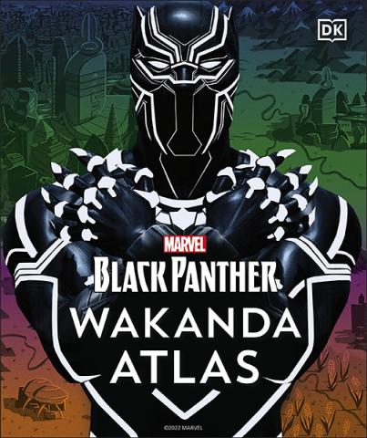 Black Panther Wakanda Atlas Black Panther Wakanda Atlas