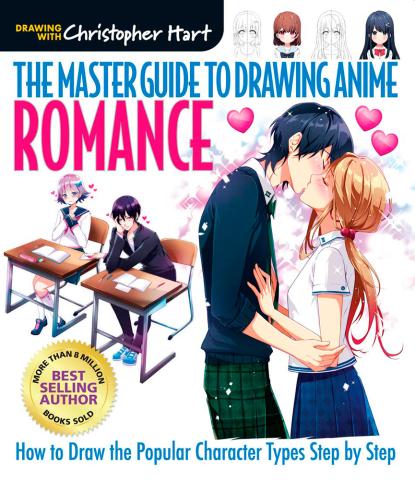 The Master Guide to Drawing Manga Romance
