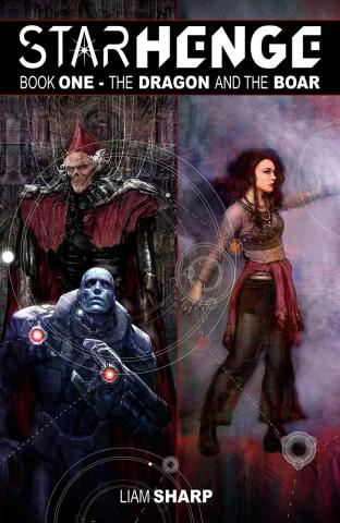 Starhenge Book 1: The Dragon and the Boar