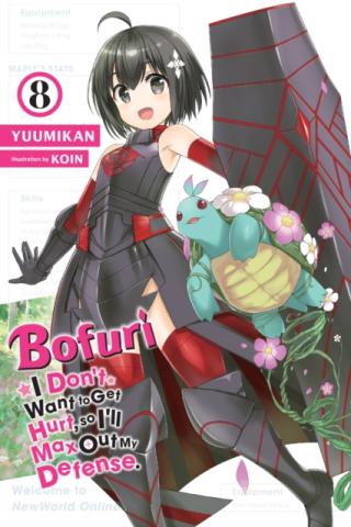 Bofuri Dont Want to Get Hurt Max Out Defense Novel 8