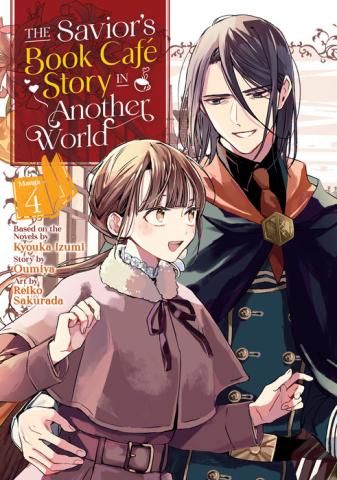 The Savior's Book Cafe Story in Another World Vol 4 The Savior's Book Cafe Story in Another World Vol 4