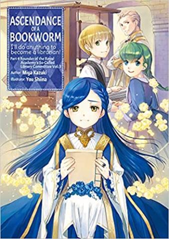 Ascendance of a Bookworm Light Novel Part 4 Vol 3