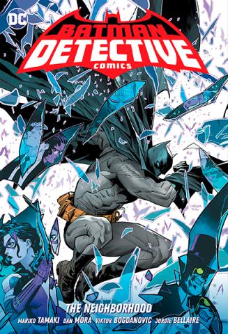 Batman Detective Comics Vol 1: The Neighborhood
