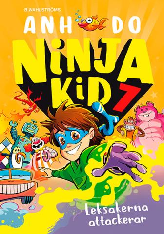 Ninja Kid 7: Leksakerna attackerar