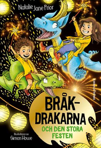 Bråkdrakarna och den stora festen Bråkdrakarna och den stora festen