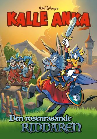 Kalle Anka - Den rosenrasande riddaren