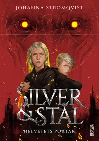 Silver & Stål - Helvetets portar