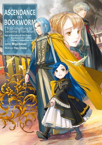 Ascendance of a Bookworm Light Novel Part 4 Vol 7 Ascendance of a Bookworm Light Novel Part 4 Vol 7