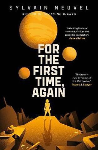 For the First Time, Again For the First Time, Again