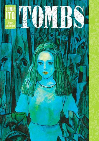 Junji Ito Story Collection: Tombs