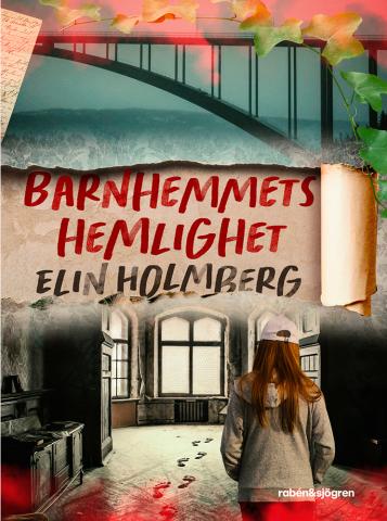 Barnhemmets hemlighet Barnhemmets hemlighet