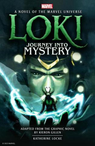 Loki: Journey into Mystery (Marvel Novels) Loki: Journey into Mystery (Marvel Novels)