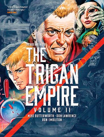 The Rise and Fall of the Trigan Empire Vol 2