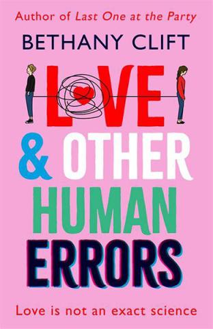 Love And Other Human Errors Love And Other Human Errors