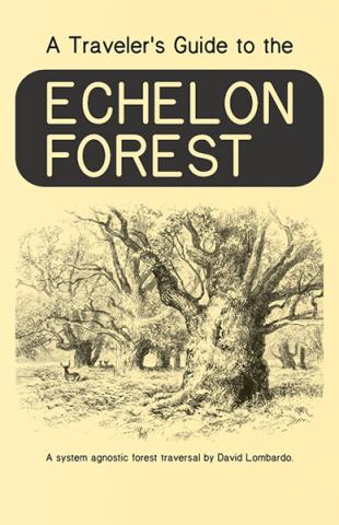 A Traveller's Guide to the Echelon Forest
