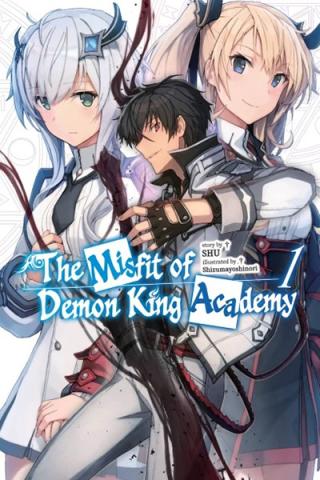 The Misfit of Demon King Academy, Vol. 1 (light novel)