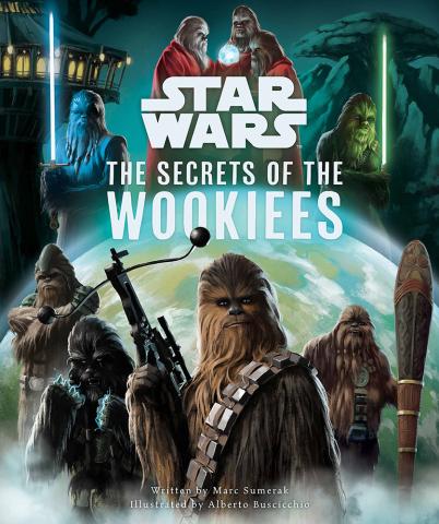 The Secrets of the Wookiees