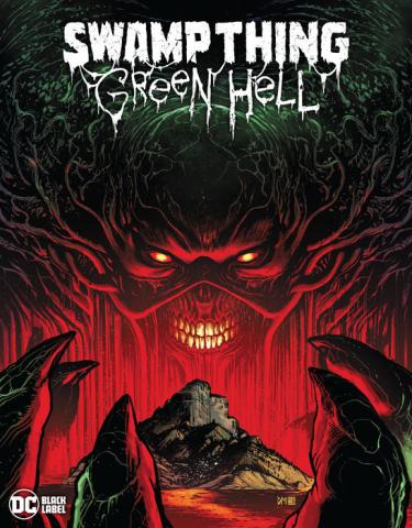 Swamp Thing: Green Hell Swamp Thing: Green Hell
