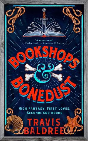 Bookshops & Bonedust Bookshops & Bonedust