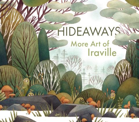 Hideaway - More Art of Iraville