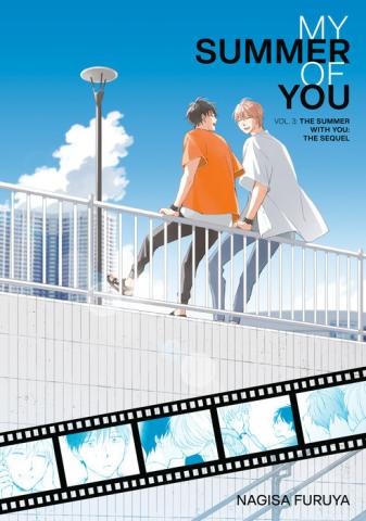 The Summer With You: The Sequel (My Summer of You vol 3)