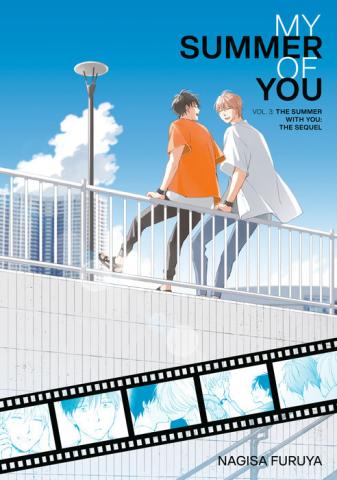 The Summer With You: The Sequel (My Summer of You vol 3) The Summer With You: The Sequel (My Summer of You vol 3)