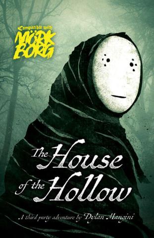 The House of the Hollow The House of the Hollow