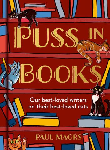 Puss in Books: Our best-loved writers on their best-loved cats