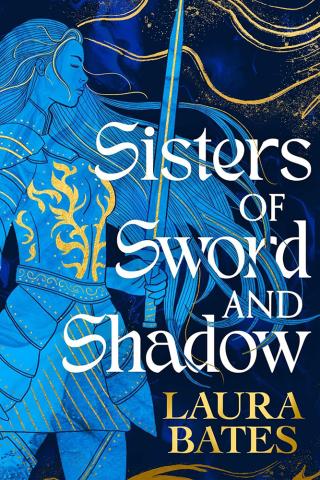 Sisters of Sword and Shadow Sisters of Sword and Shadow