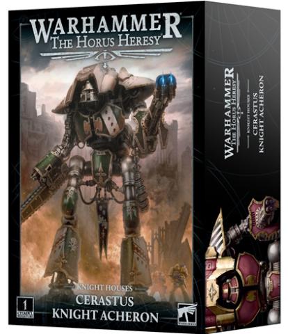 Horus Heresy: Cerastus Knight Acheron