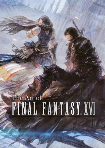 Final Fantasy XVI: The Art of Final Fantasy XVI