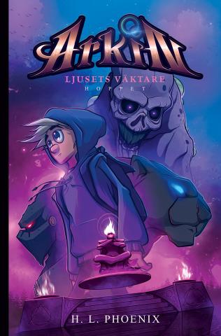 Arkin - Ljusets väktare 2. Hoppet