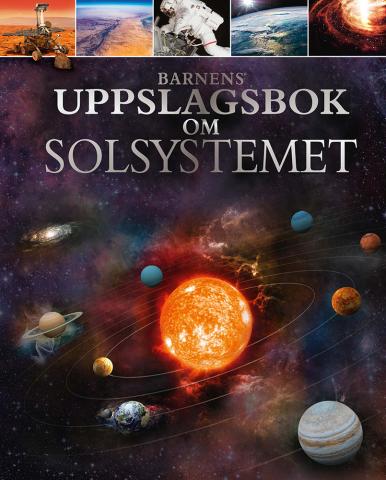 Barnens uppslagsbok om solsystemet Barnens uppslagsbok om solsystemet