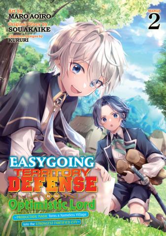 Easygoing Territory Defense by the Optimistic Lord: Production Magic Vol 2