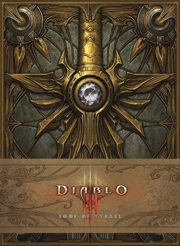 Diablo III: Book of Tyrael Diablo III: Book of Tyrael