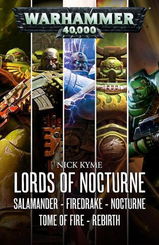Lords of Nocturne: A Salamanders Omnibus