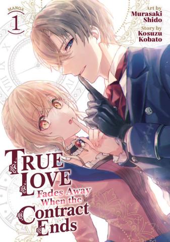 True Love Fades Away When the Contract Ends Vol. 1